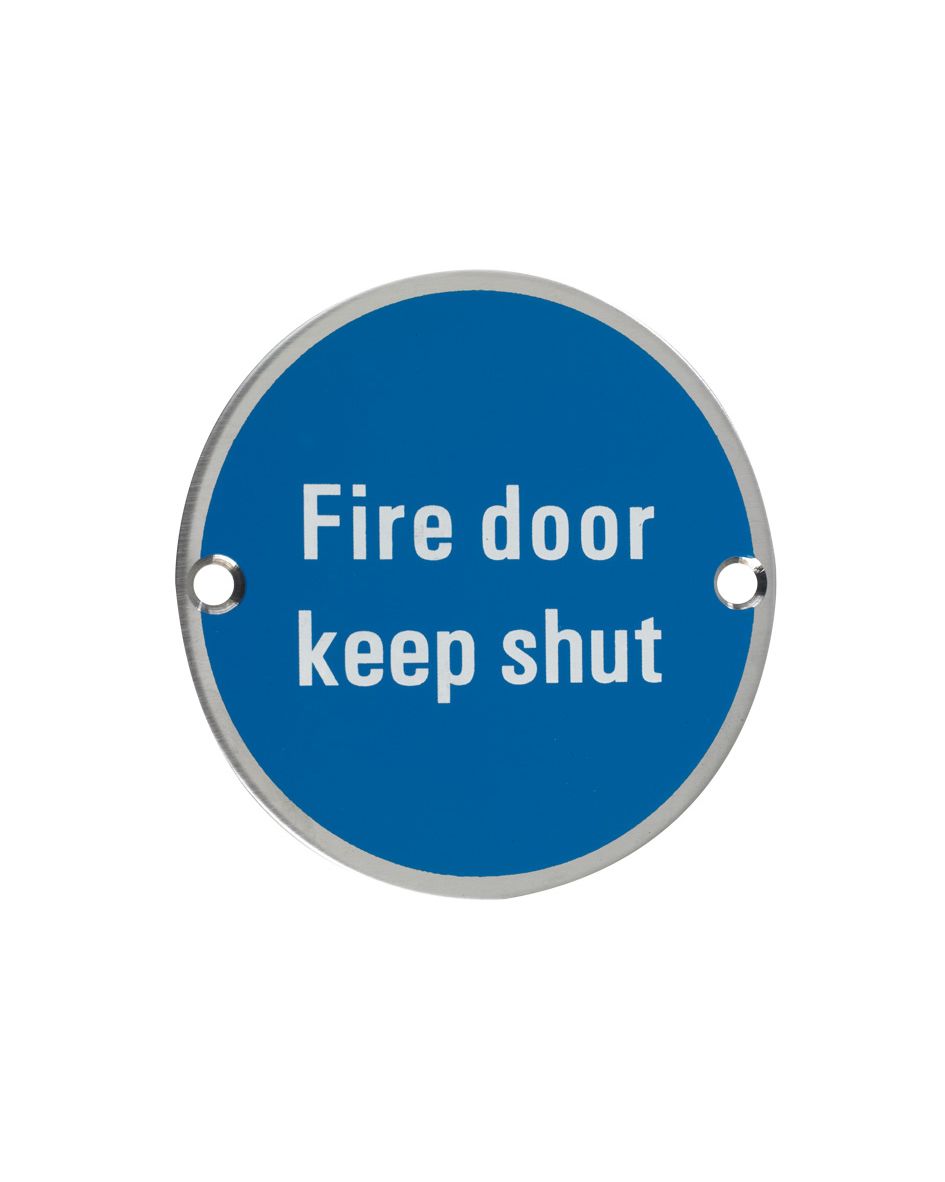 Zoo Hardware ZSS09SS Fire Door Keep Shut Symbol 75mm Diameter Satin Stainless Steel